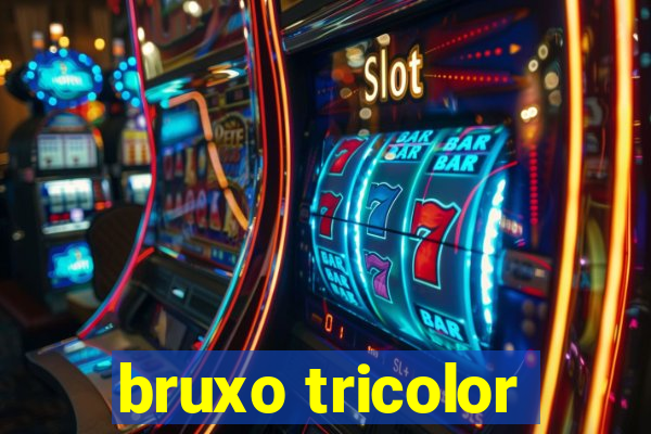 bruxo tricolor